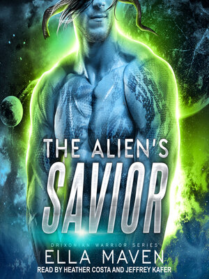 The Alien's Savior - Audiobook